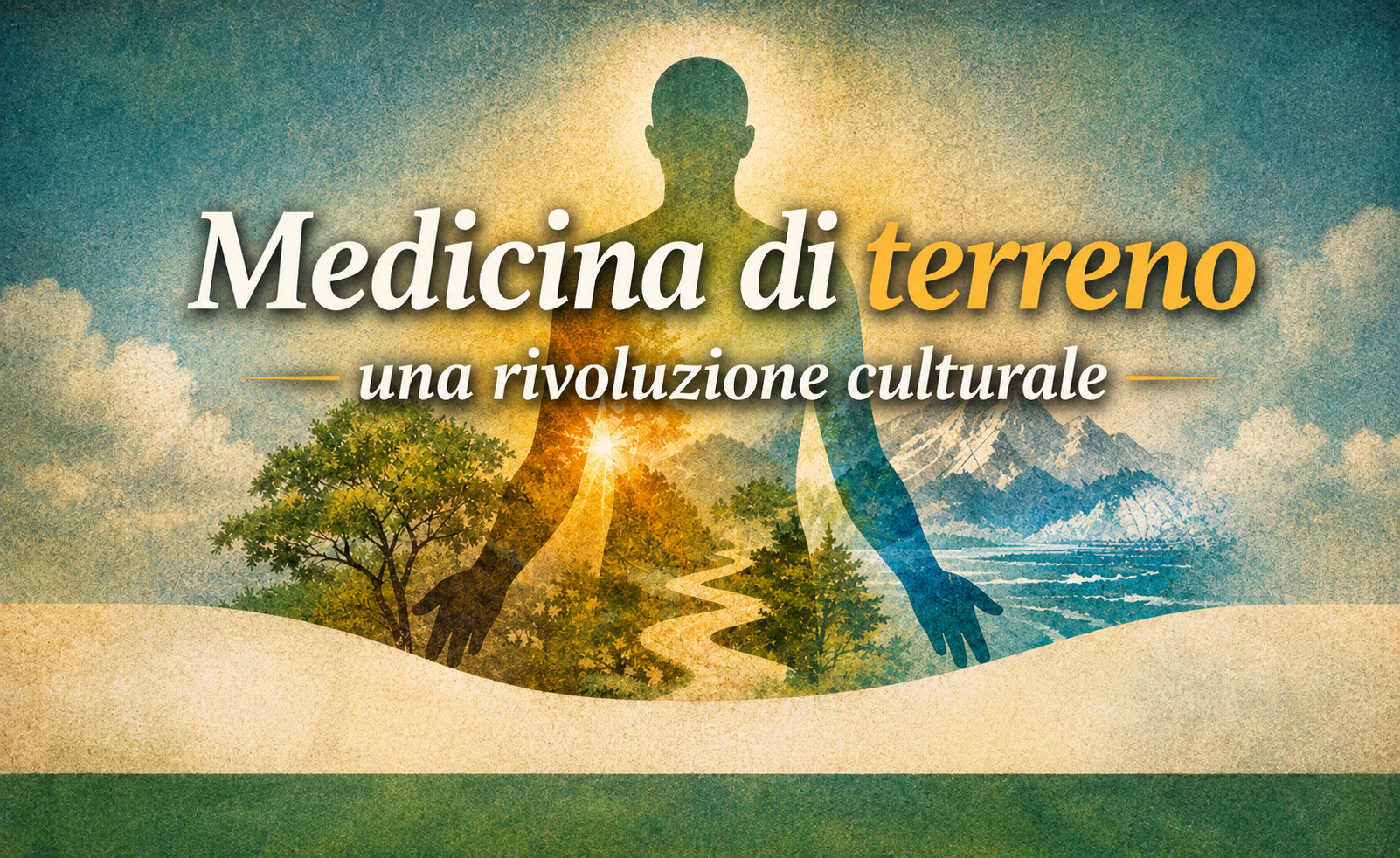 Come la Medicina di Terreno rende il trattamento e la valutazione unica per ogni paziente