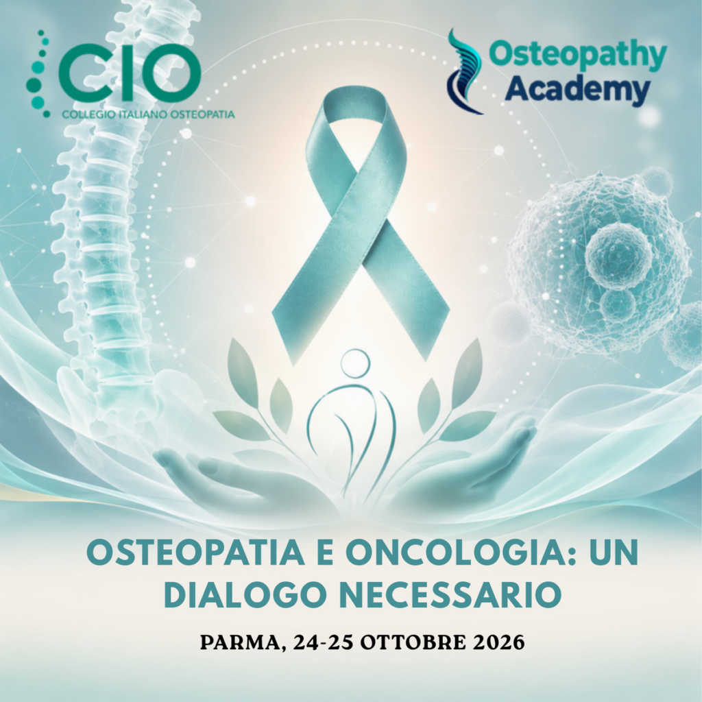 Osteopatia e oncologia: un dialogo necessario osteopatia e oncologia: un dialogo necessario
